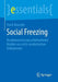 Social Freezing: Kryokonservierung Unbefruchteter Eizellen Aus Nicht-Medizinischen Indikationen by Frank Nawroth