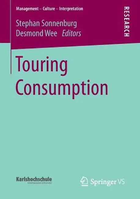 Touring Consumption by Stephan Sonnenburg