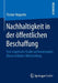 Nachhaltigkeit in Der Öffentlichen Beschaffung: Eine Empirische Studie Auf Kommunaler Ebene in Baden-Württemberg by Florian Hepperle
