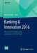 Banking & Innovation 2016: Ideen Und Erfolgskonzepte Von Experten Für Die PRAXIS by Marcel Seidel