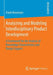 Analyzing and Modeling Interdisciplinary Product Development: A Framework for the Analysis of Knowledge Characteristics and Design Support by Frank Neumann