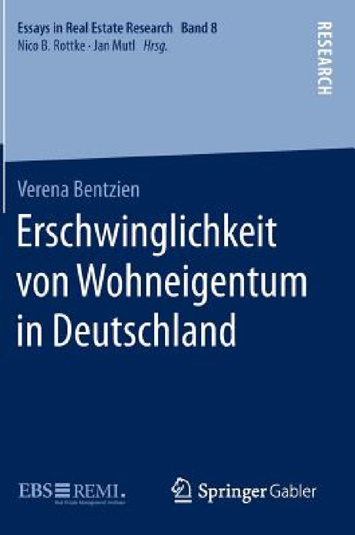 Erschwinglichkeit Von Wohneigentum in Deutschland by Verena Bentzien