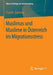 Muslimas Und Muslime in Österreich Im Migrationsstress by Paul M. Zulehner
