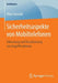 Sicherheitsaspekte Von Mobiltelefonen: Erkennung Und Visualisierung Von Angriffsvektoren by Peter Gewald
