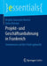 Projekt- Und Geschäftsanbahnung in Frankreich: Grundwissen Auf Den Punkt Gebracht by Brigitte Souveton-Reichel, Hatto Brenner