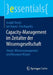 Capacity-Management Im Zeitalter Der Wissensgesellschaft: Trends: Wissensmanagement Und Ressource Wissen by Anabel Ternès, Ian Towers, Eva Kuprella