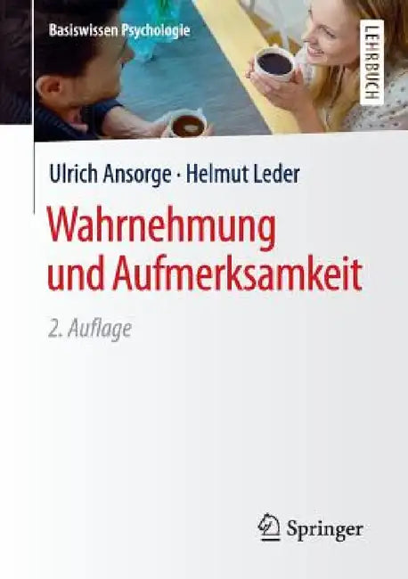 Wahrnehmung Und Aufmerksamkeit by Ulrich Ansorge, Helmut Leder