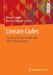 Lineare Codes: Theorie Und PRAXIS Mit Avr- Und Dspic-Mikrocontrollern by Herrad Schmidt, Manfred Schwabl-Schmidt