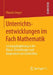 Unterrichtsentwicklungen Im Fach Mathematik: Leistungsbegleitung in Der Klasse, Einstellungen Und Kooperation Von Lehrkräften by Klaudia Singer