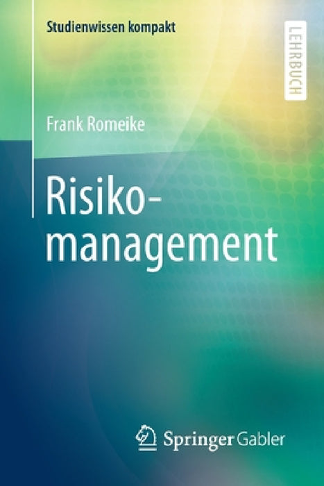 Risikomanagement by Frank Romeike