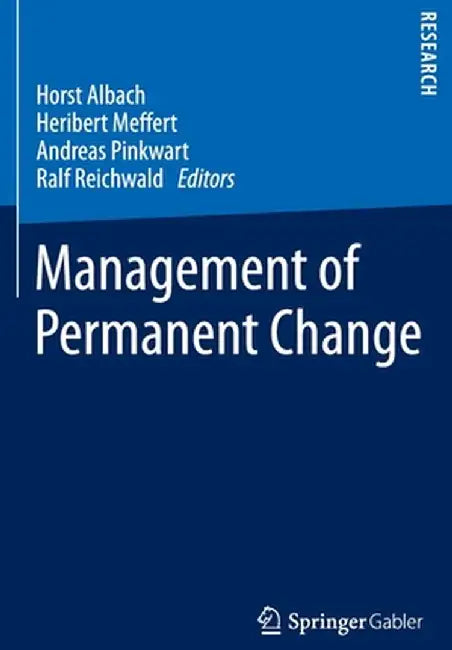 Management of Permanent Change by Horst Albach