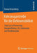 Fahrzeugantriebe Für Die Elektromobilität: Total Cost of Ownership, Energieeffizienz, Co2‐emissionen Und Kundennutzen by Danny Kreyenberg