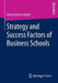 Strategy and Success Factors of Business Schools by Anne Kathrin Adam