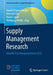 Supply Management Research: Aktuelle Forschungsergebnisse 2016 by Ronald Bogaschewsky, Michael Eßig, Rainer Lasch
