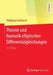 Theorie Und Numerik Elliptischer Differentialgleichungen by Wolfgang Hackbusch