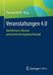 Veranstaltungen 4.0: Konferenzen, Messen Und Events Im Digitalen Wandel by Thorsten Knoll