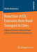 Reduction of CO2 Emissions from Road Transport in Cities: Impact of Dynamic Route Guidance System on Greenhouse Gas Emission by Michal Markiewicz
