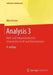 Analysis 3: Maß- Und Integrationstheorie, Integralsätze Im Irn Und Anwendungen by Otto Forster