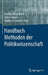 Handbuch Methoden Der Politikwissenschaft by Claudius Wagemann