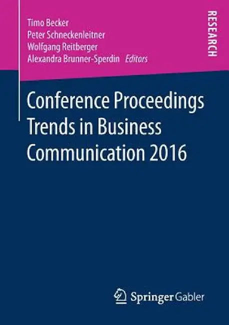 Conference Proceedings Trends in Business Communication 2016 by Timo Becker
