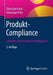 Produkt-Compliance: Leitfaden Zum Produktsicherheitsgesetz by Sebastian Lach, Sebastian Polly