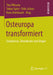Osteuropa Transformiert: Sozialismus, Demokratie Und Utopie by Tina Olteanu, Tobias Spöri, Felix Jaitner