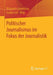 Politischer Journalismus Im Fokus Der Journalistik by Margreth Lünenborg, Saskia Sell