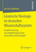 Islamische Theologie Im Deutschen Wissenschaftssystem: Ausdifferenzierung Und Selbstkonzeption Einer Neuen Wissenschaftsdisziplin by Jan Felix Engelhardt