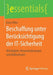 Beschaffung Unter Berücksichtigung Der It-Sicherheit: Wichtigkeit, Herausforderungen Und Maßnahmen by Ernst Piller