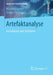 Artefaktanalyse: Grundlagen Und Verfahren by Manfred Lueger, Ulrike Froschauer