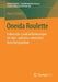 Oneida Roulette: Irokesische Landrückforderungen Im Inter- Und Intra-Ethnischen Beziehungsgefüge by Harry Schüler