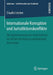 Internationale Korruption Und Jurisdiktionskonflikte: Die Sanktionierung Von Unternehmen Im Fall Der Bestechung Ausländischer Amtsträger by Claudia Letzien