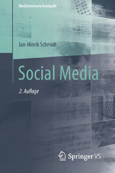 Social Media by Jan-Hinrik Schmidt