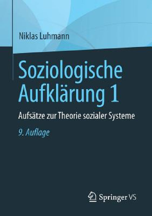 Soziologische Aufklärung 1: Aufsätze Zur Theorie Sozialer Systeme by Niklas Luhmann