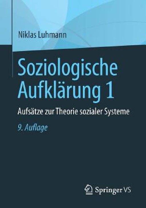 Soziologische Aufklärung 1: Aufsätze Zur Theorie Sozialer Systeme by Niklas Luhmann