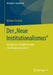 Der "Neue Institutionalismus": Studien Zum Vergleich Seiner Forschungsprogramme by Michael Schmid