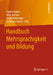 Handbuch Mehrsprachigkeit Und Bildung by Ingrid Gogolin, Antje Hansen, Sarah McMonagle
