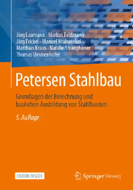 Petersen Stahlbau: Grundlagen Der Berechnung Und Baulichen Ausbildung Von Stahlbauten by Jörg Laumann