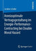Anreizoptimale Vertragsgestaltung Im Energie-Performance-Contracting Bei Double Moral Hazard by Caroline Schäfer