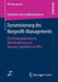 Dynamisierung Des Nonprofit-Managements: Eine Führungsorientierte Mikrofundierung Von Dynamic Capabilities in Npos by Katharina Anna Kaltenbrunner