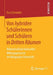 Von Hybriden Schülerinnen Und Schülern in Dritten Räumen: Rekonstruktion Kultureller Bildungsprozesse Im Bilingualen Unterricht by Eva Schneider