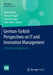 German-Turkish Perspectives on It and Innovation Management: Challenges and Approaches by Fehim Bakırcı