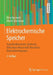 Elektrochemische Speicher: Superkondensatoren, Batterien, Elektrolyse-Wasserstoff, Rechtliche Rahmenbedingungen by Peter Kurzweil, Otto K. Dietlmeier