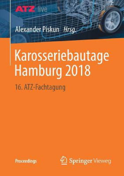 Karosseriebautage Hamburg 2018: 16. Atz-Fachtagung by Alexander Piskun