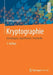 Kryptographie: Grundlagen, Algorithmen, Protokolle by Dietmar Wätjen