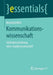 Kommunikationswissenschaft: Selbstbeschreibung Einer Sozialwissenschaft by Manfred Rühl