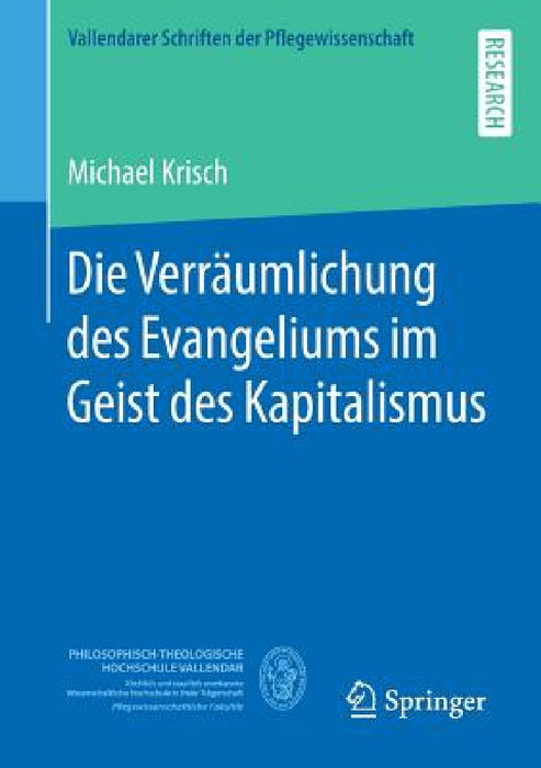 Die Verräumlichung Des Evangeliums Im Geist Des Kapitalismus by Michael Krisch