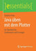 Java Üben Mit Dem Plotter: Ein Überblick Für Studierende Und Einsteiger by Stephan Euler