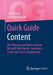Quick Guide Content: Der Weg Zum Perfekten Content Für Mehr Reichweite, Awareness, Leads Und Social-Engagement by Lydia Hagen, Christina Münzer