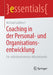Coaching in Der Personal- Und Organisationsentwicklung: Für Selbstbestimmtere Mitarbeitende by Michael Loebbert